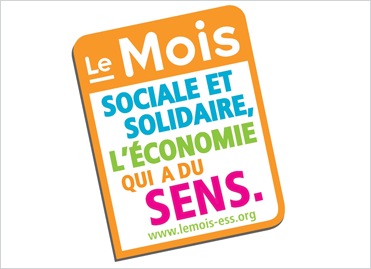 Mois de l’Economie Sociale et Solidaire Mois de l’Economie Sociale et Solidaire